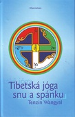 obálka: Tibetská jóga snu a spánku