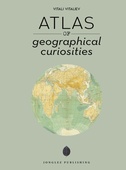 obálka: Atlas of Geographical Curiosities