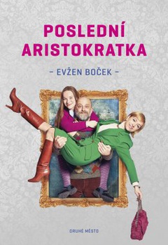 obálka: Poslední aristokratka