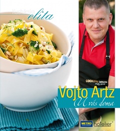 obálka: Kuchárska elita - Vojto Artz: U vás doma