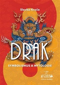 obálka: DRAK: SYMBOLISMUS A MYTOLOGIE