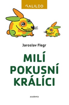 obálka: Milí pokusní králíci