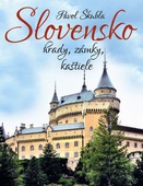 obálka: Slovensko hrady, zámky, kaštiele