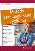 obálka: Metody pedagogického výzkumu - Základy kvantitativního výzkumu