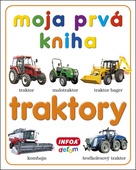 obálka: Moja prvá kniha Traktory