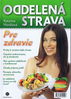 obálka: Oddelená strava: Pre zdravie