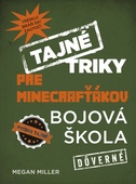 obálka: Tajné triky pre Minecrafťákov: Bojová škola