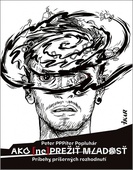 obálka: Ako (ne)prežiť mladosť