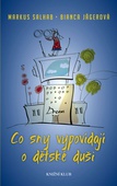 obálka: Co sny vypovídají o dětské duši
