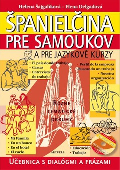 obálka: Španielčina pre samoukov a pre jazykové kurzy + 1 CD