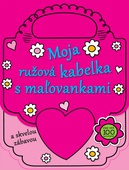 obálka: Moja ružová kabelka s maľovankami