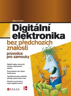 obálka: Digitální elektronika bez předchozích znalostí