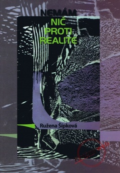 obálka: Nemám nič proti realite