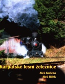 obálka: Karpatské lesní železnice