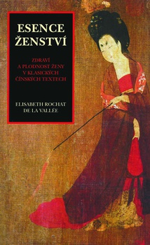 obálka: Esence ženství