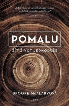 obálka: Pomalu