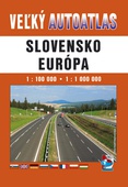 obálka: Veľký autoatlas Slovensko, Európa