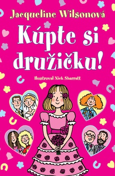 obálka: Jacqueline Wilsonová | Kúpte si družičku!