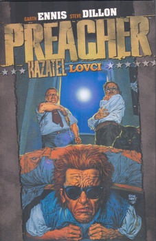 obálka: Preacher Kazatel 3 - Lovci