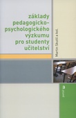 obálka: Základy pedagogicko-psychologického výzkumu pro studenty učitelství