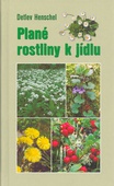 obálka: Plané rostliny k jídlu