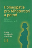 obálka: Homeopatie pro těhotenství a porod