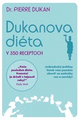 obálka: Dukanova diéta v 350 receptoch