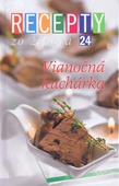 obálka: Recepty zo života 24. - Vianočná kuchárka