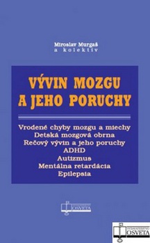 obálka: Vývin mozgu a jeho poruchy