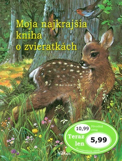 obálka: Moja najkrajšia kniha o zvieratkách
