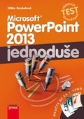 obálka: Microsoft PowerPoint 2013: Jednoduše