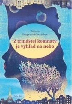 obálka: Z trinástej komnaty je výhľad na nebo