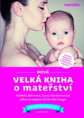 obálka: Nová velká kniha o mateřství + CD - 3. vydání