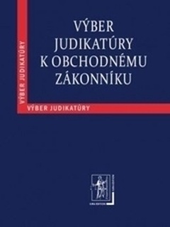obálka: Výber judikatúry k Obchodnému zákonníku