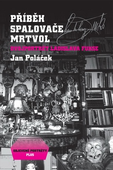 obálka: PŘÍBĚH SPALOVAČE MRTVOL