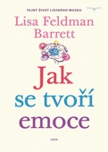 obálka: Jak se tvoří emoce