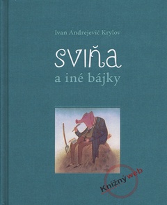 obálka: Sviňa a iné bájky