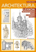 obálka: Architektura - Lexikon architektonických prvků a stavebního řemesla