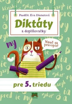 obálka: Diktáty a doplňovačky pre 5. triedu