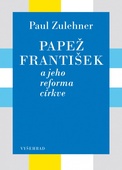obálka: Papež František a jeho reforma církve