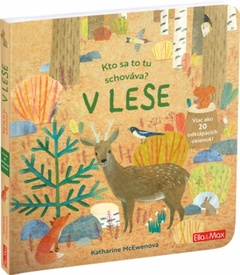 obálka: Kto sa tu schováva? - V lese
