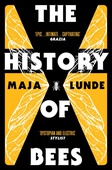 obálka: Maja Lunde | The History of Bees
