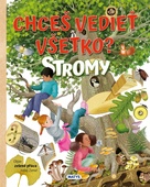 obálka: Chceš vedieť všetko? STROMY