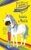 obálka: Akadémia jednorožcov 4: Izabela a Mráčik