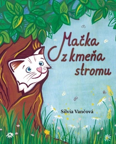 obálka: Mačka z kmeňa stromu