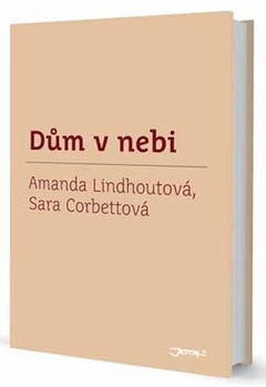 obálka: Dům v nebi