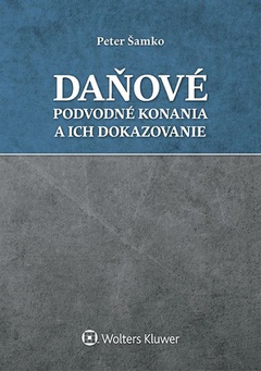 obálka: Daňové podvodné konania a ich dokazovanie