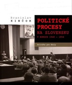 obálka: Politické procesy na Slovensku v rokoch 1948-1954