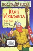 obálka: Krutí Vikingovia - Hrôzostrašná história