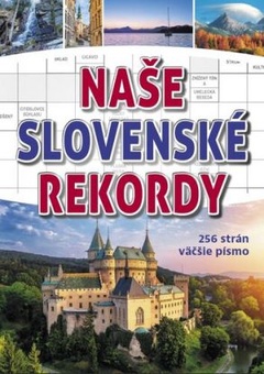 obálka: Naše slovenské rekordy